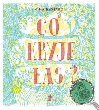 Co kryje las? - okładka książki