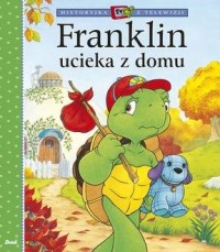 Franklin ucieka z domu - okładka książki