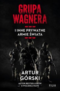 Grupa Wagnera i inne prywatne armie - okładka książki