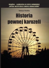 Historia pewnej karuzeli - okładka książki
