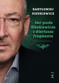 Imć posła Sienkiewicza z diariusza - okładka książki