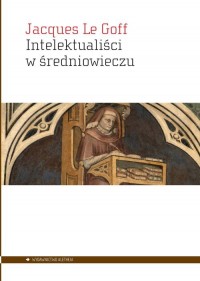 Intelektualiści w średniowieczu - okładka książki