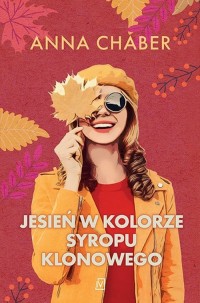 Jesień w kolorze syropu klonowego - okładka książki
