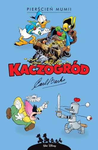 Kaczogród. Carl Barks. Pierścień - okładka książki