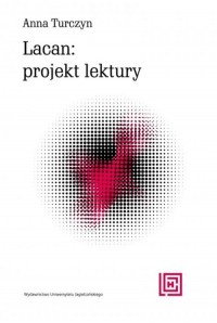 Lacan projekt lektury - okładka książki