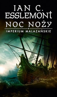 Noc noży Imperium Malazańskie Tom - okładka książki