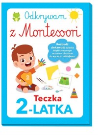 Odkrywam z Montessori Teczka 2-latka - okładka książki