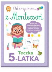 Odkrywam z Montessori Teczka 5-latka - okładka książki