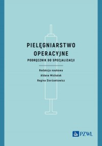 Pielęgniarstwo operacyjne. Podręcznik - okładka książki