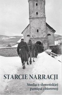 Starcie narracji Studia o słoweńskiej - okładka książki