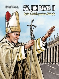 Św. Jan Paweł II życie i dzieło - okładka książki