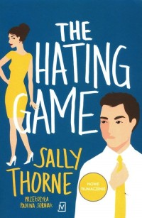 The hating game - okładka książki