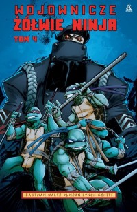 Wojownicze Żółwie Ninja 4 - okładka książki
