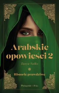 Arabskie opowieści 2. Historie - okładka książki