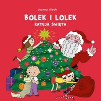 Bolek i Lolek ratują święta - okładka książki