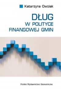Dług w polityce finansowej gmin - okładka książki