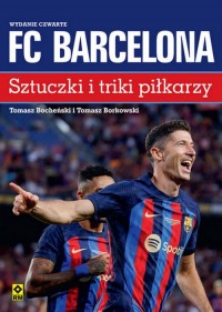 FC Barcelona Sztuczki i triki piłkarzy - okładka książki