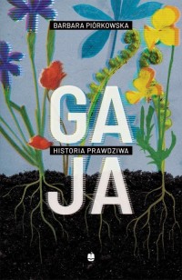 Gaja. Historia prawdziwa - okładka książki