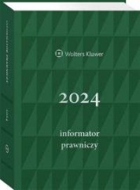 Informator Prawniczy 2024 zielony - okładka książki