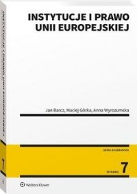 Instytucje i prawo Unii Europejskiej - okładka książki