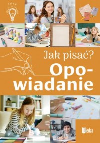 Jak pisać? Opowiadanie - okładka książki