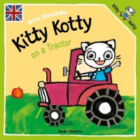 Kitty Kotty on a Tractor - okładka książki