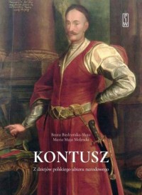 Kontusz. Z dziejów polskiego ubioru - okładka książki