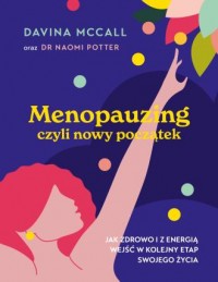 Menopauzing. Jak zdrowo i z energią - okładka książki
