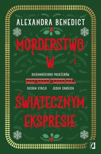 Morderstwo w świątecznym ekspresie - okładka książki