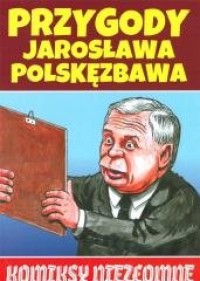 Przygody Jarosława Polskęzbawa - okładka książki