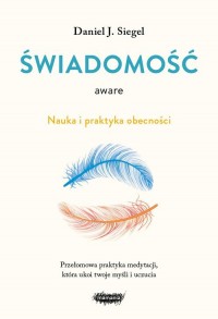 Aware. Świadomość Nauka i praktyka - okładka książki