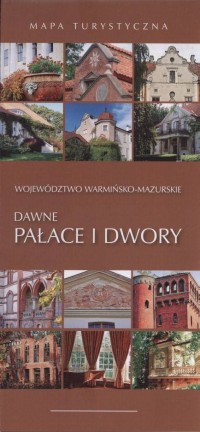 Dawne pałace i dwory. Województwo - zdjęcie reprintu, mapy