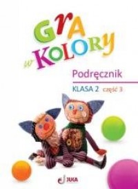 Gra w kolory. Klasa 2. Szkoła podstawowa. - okładka podręcznika