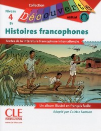 Histoires francophones Niveau 4-B1 - okładka podręcznika