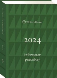 Informator Prawniczy 2024 zielony - okładka książki