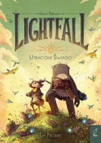 Lightfall. Tom 1. Utracone światło - okładka książki