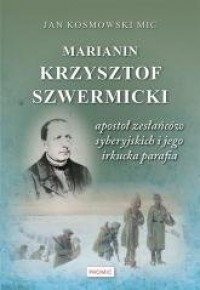 Marianin Krzysztof Szwermicki - - okładka książki