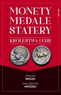 Monety, medale i statery królestwa - okładka książki