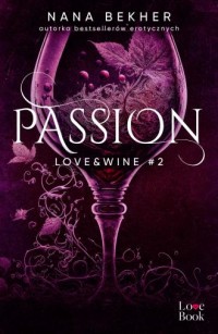 Passion Love&Wine #2 - okładka książki