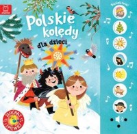 Polskie kolędy dla dzieci. Słuchaj - okładka książki