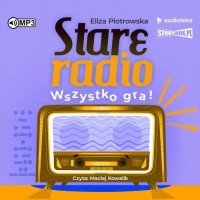 Stare radio Wszystko gra! (CD mp3) - pudełko audiobooku