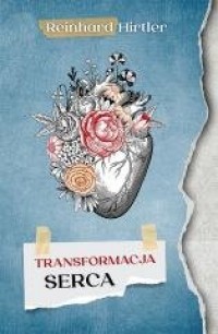 Transformacja serca - okładka książki