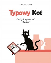 Typowy Kot czyli jak wytrzymać - okładka książki