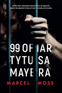 99 ofiar Tytusa Mayera - okładka książki
