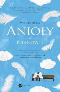 Anioły w Krakowie - okładka książki