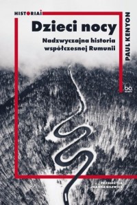 Dzieci nocy Nadzwyczajna historia - okładka książki