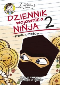 Dziennik wojownika ninja. Atak - okładka książki