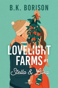 Lovelight Farms tom 1. Stella & - okładka książki
