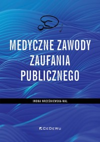 Medyczne zawody zaufania publicznego - okładka książki