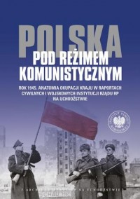 Polska pod reżimem komunistycznym. - okładka książki